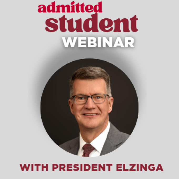 admitted student webinar with president elzinga