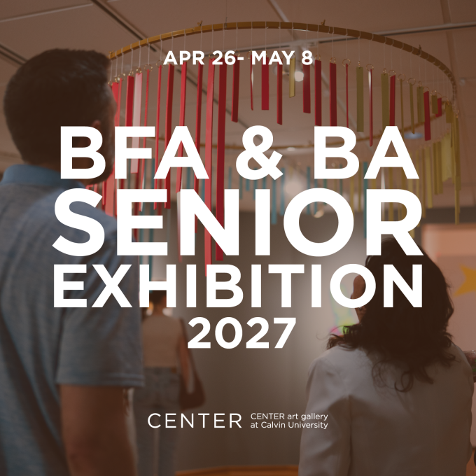 BFA & BA Senior Exhibition 2027