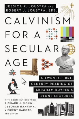 Calvinism for a Secular Age book cover