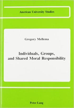 Individuals, Groups, and Shared Moral Responsibility