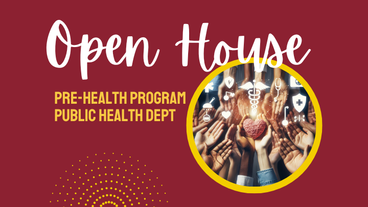 Pre-Health & Public Health Open House