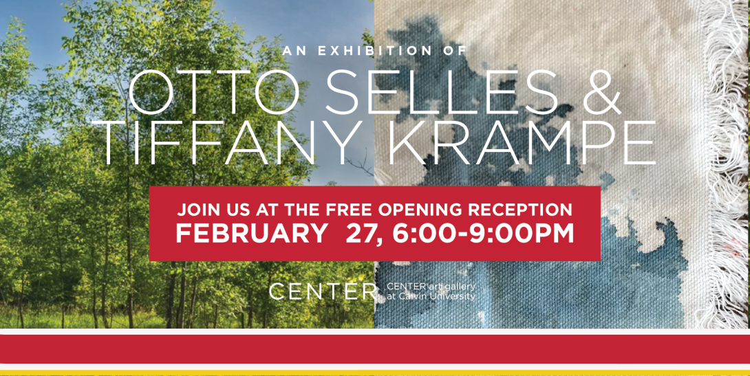 The words over top of a painted tree and a photograph of a tree say "An Exhibition of Otto Selles and Tiffany Krampe," and "Join us February 27, 6-9pm"