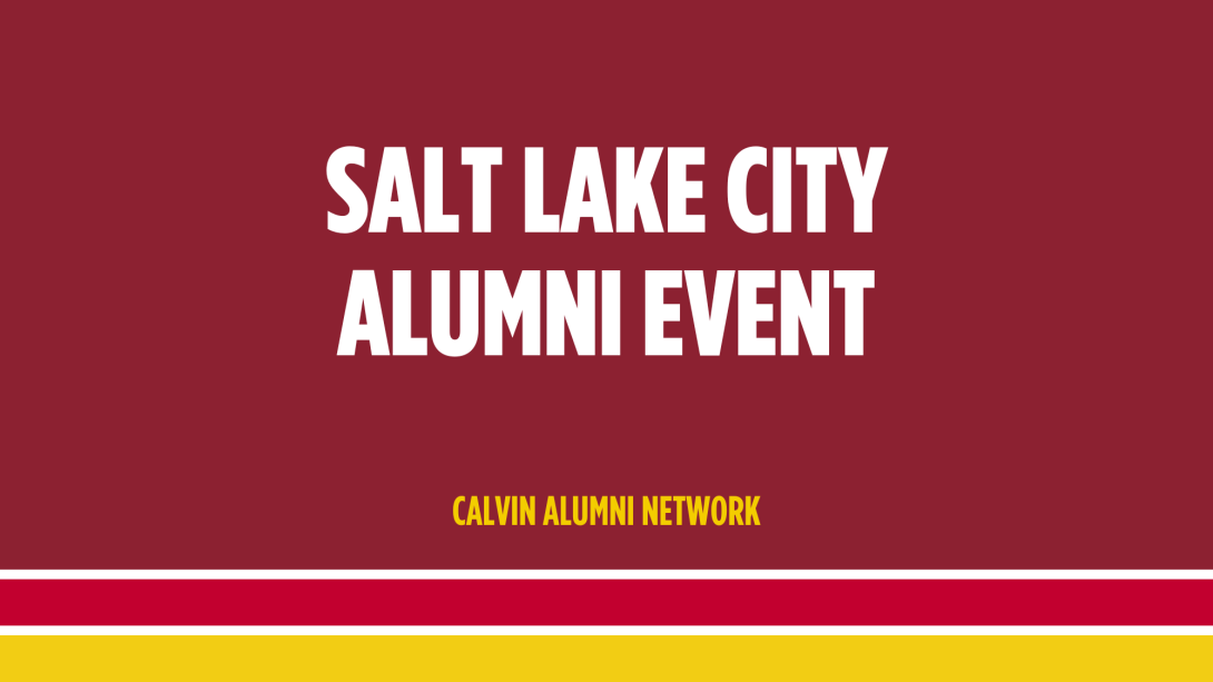 White text on maroon background, reading Salt Lake City Alumni Event