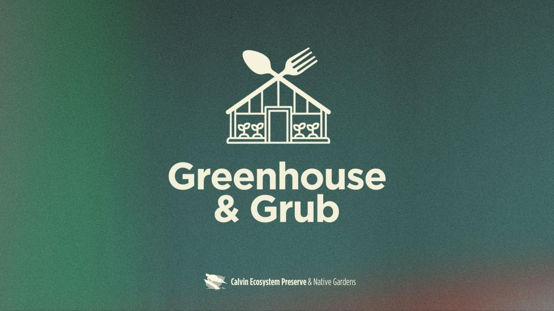 Greenhouse and grub header