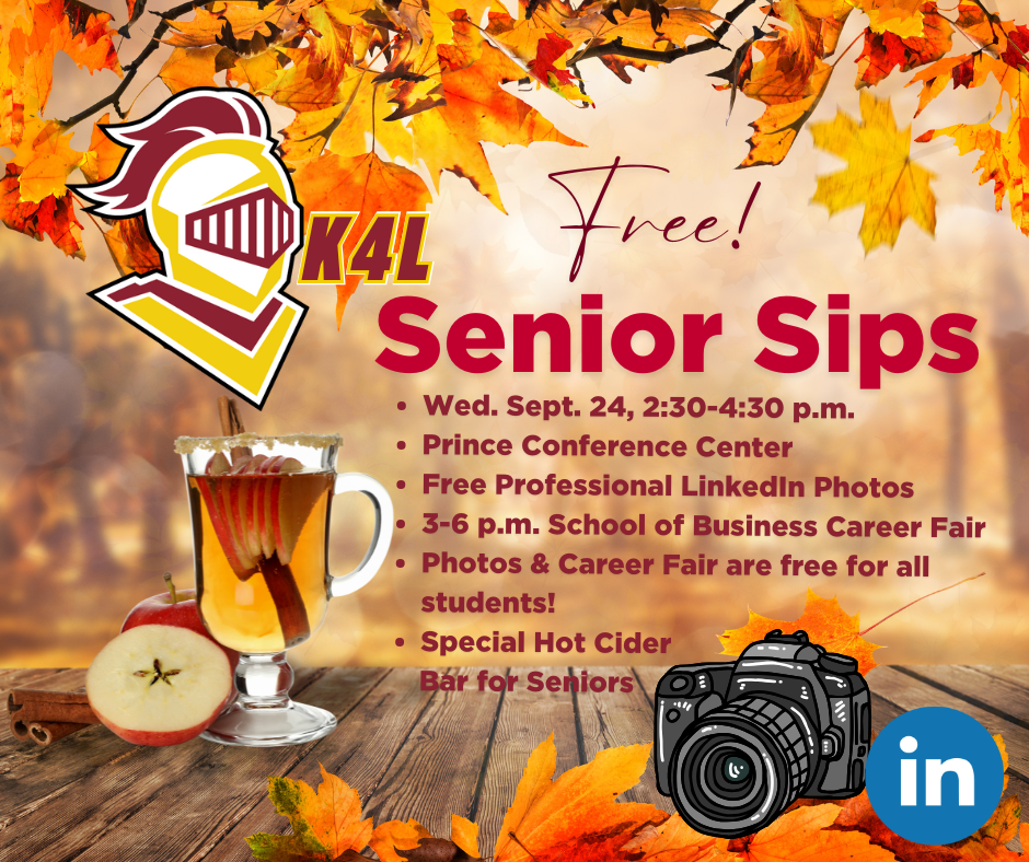 Fall scene with hot cider and a camera stating Senior Sips and K4L