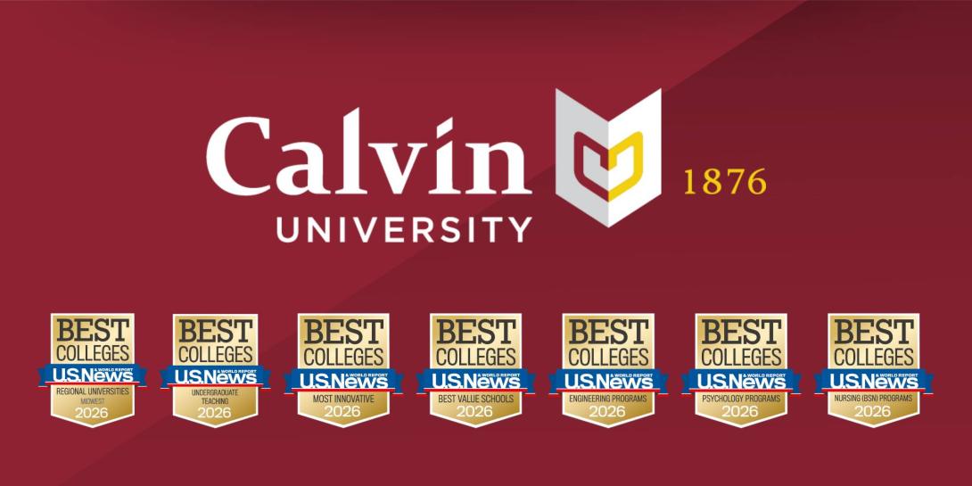 The Calvin University logo and the seven badges from U.S. News & World Report that Calvin achieved.