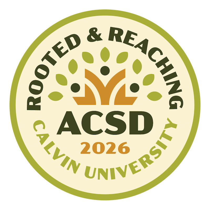An illustration of a tree with branches and leaves reaching up, with the text Rooted and Reaching, ACSD 2026, Calvin University.
