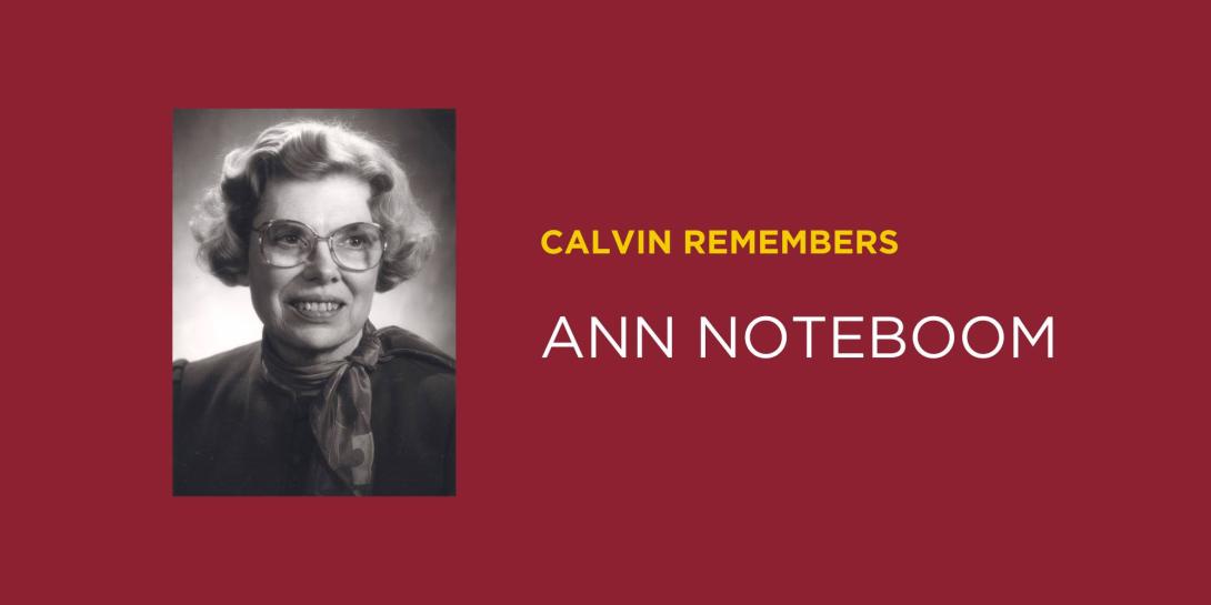 Ann Noteboom, Calvin University emerita