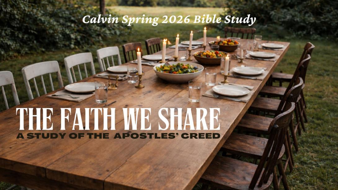 Apostles' Creed Study Spring 2026