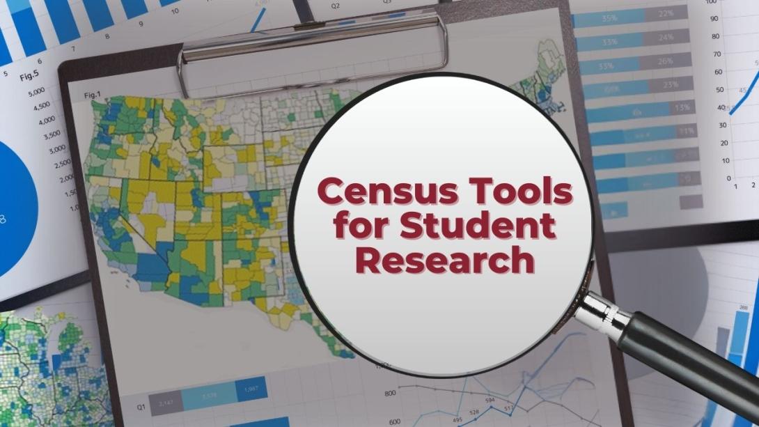 Thumbnail promo for workshop event, "Census Tools for Student Research"