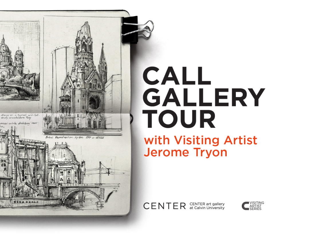CALL Gallery Tour with Visiting Artist Jerome Tryon (at the Center Art Gallery)