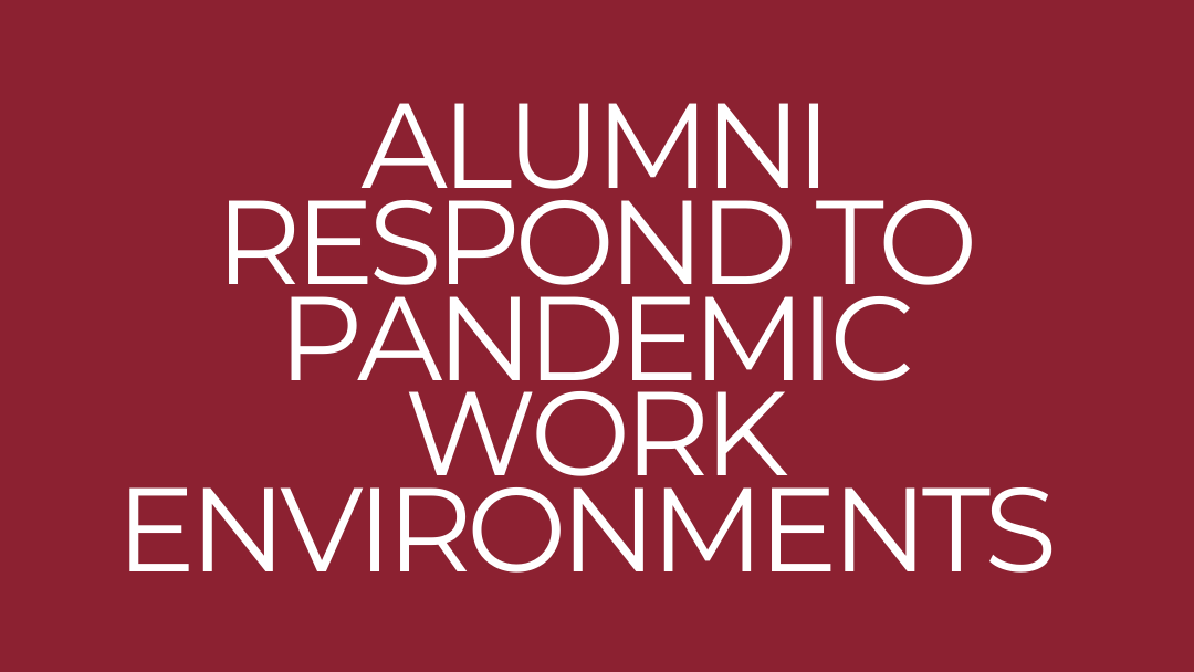 Pandemic Work Environments
