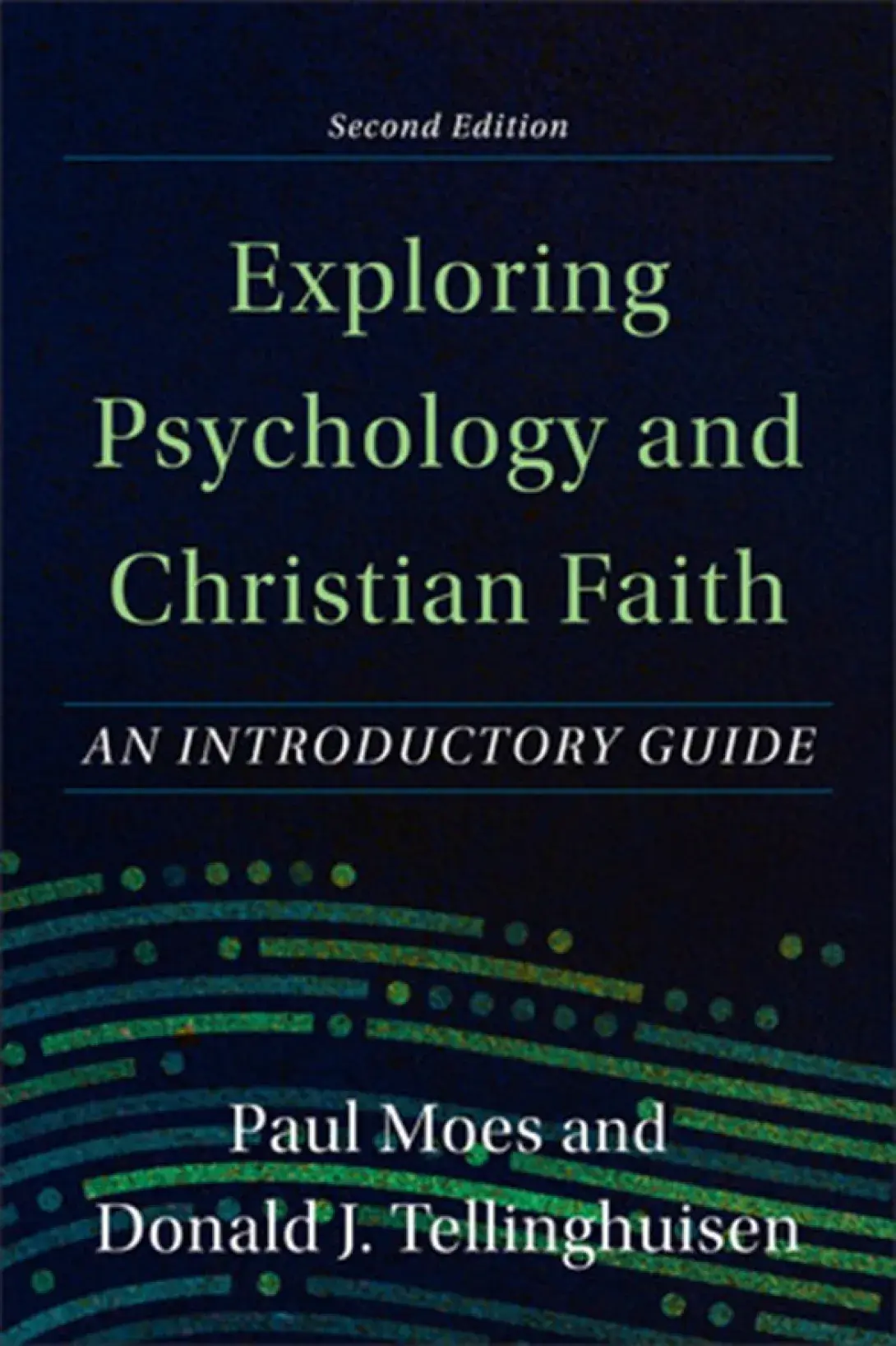 Exploring Psychology and Christian Faith Cover