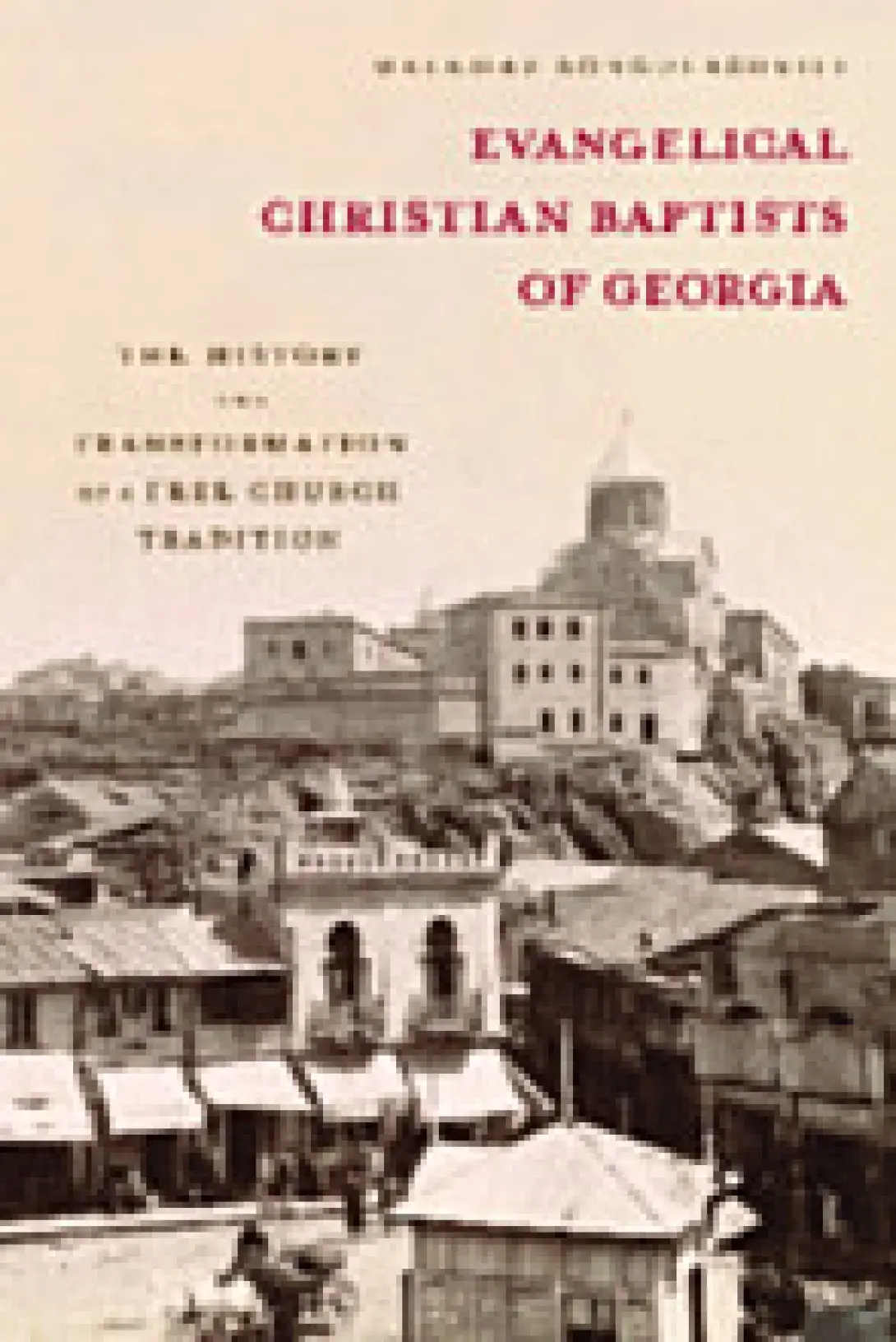 Evangelical Christian Baptists of Georgia.jpg
