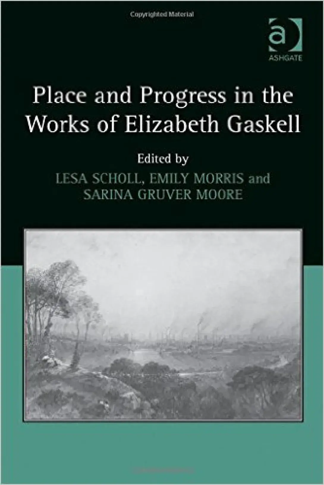 Place and Progress in the Works of Elizabeth Gaskell.jpg