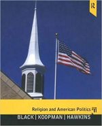 Religion and American Politics: Classic and Contemporary Perspectives cover image.