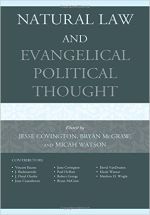 Natural Law and Evangelical Political Thought 1st Edition cover image.