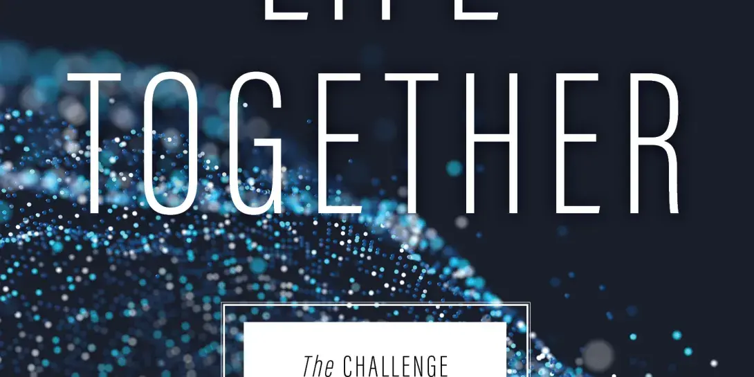 Cover of Digital Life Together: The Challenge of Technology for Christian Schools